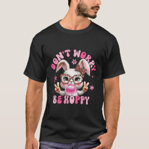 Camiseta Pascua Retro: No te preocupes por ser una pascua d