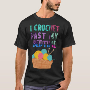 Camiseta Pasé mi crochet de la cama con crochet