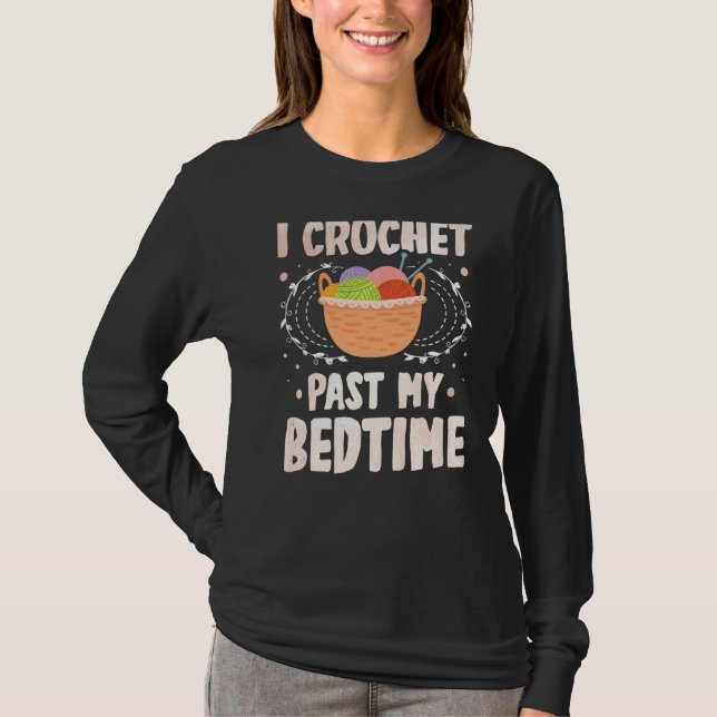 Camiseta Pasé Mi Tiempo De Cama Para Un Cr De Crocheter. (Anverso)