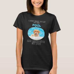 Camiseta Pase Por El Piscina Y Coloca W Golden Retriever