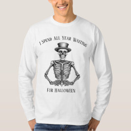 Camiseta Pasé Todo El Año Esperando El Esqueleto De Hallowe