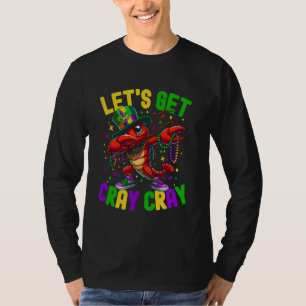Camiseta Paseando langosta Mardi Gras Vamos a obtener Cray 