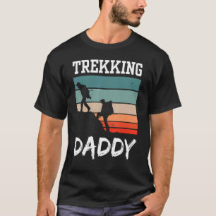 Camiseta Paseando por un caminante de papi de senderismo po