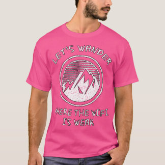 Camiseta Pasemos Por Donde El Wifi Es Un Gráfico De Senderi