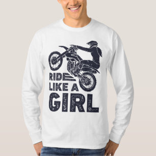 Camiseta Paseo Como Un Chica Sucio Motocross Enduro