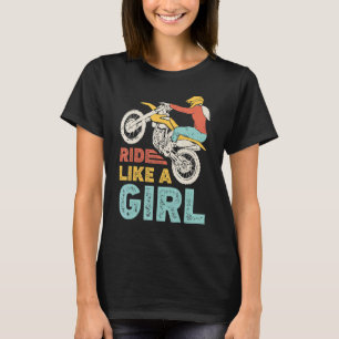 Camiseta Paseo Como Un Chica Sucio Motocross Enduro