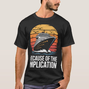 Camiseta Paseo en barco divertido en barco