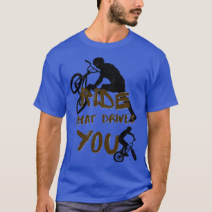 Camiseta Paseo en BMX Lo Que Te Impulsa En Bicicleta