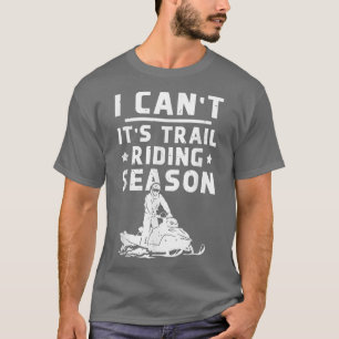 Camiseta Paseo en moto de nieve no puedo en temporada de ca