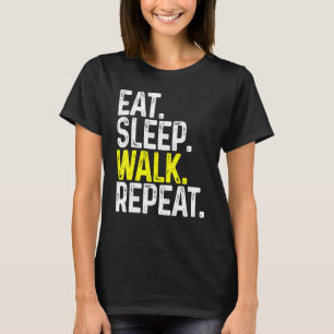 Camiseta Paseo por el sueño de Eat Sleep Walk Repetir Graci