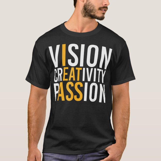 Camiseta Pasión de la creatividad de la visión (Anverso)
