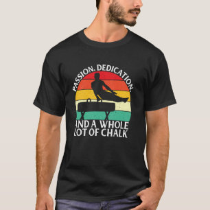Camiseta Pasión Dedicación y un Montón de Tiza Gimnasia