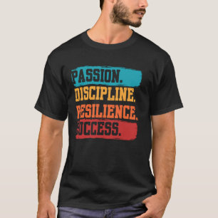 Camiseta Pasión Disciplina Resiliencia Éxito Motivacional
