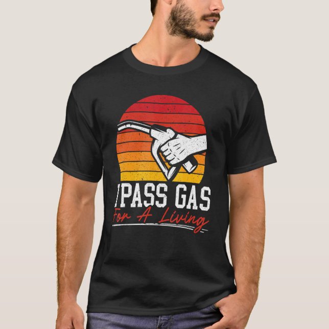 Camiseta Paso El Gas Para Un Operador De La Estación De Gas (Anverso)