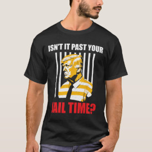 Camiseta Pasó tu tiempo en la cárcel Gracioso y sarcástico