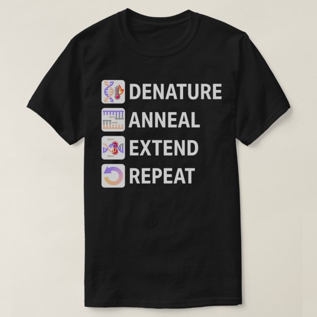 Camiseta Pasos PCR Reacción de la cadena de la polimerasa (Diseño del anverso)