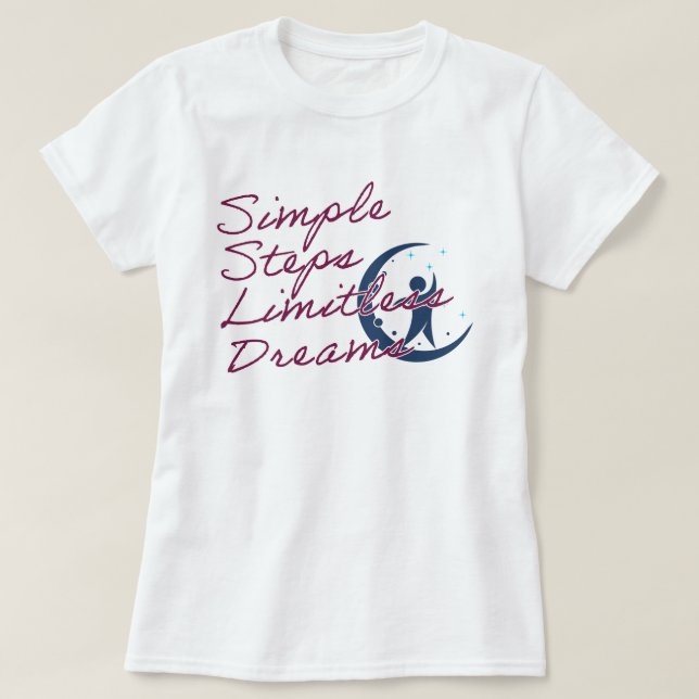 Camiseta Pasos simples sueños sin limitaciones | Phozos (Diseño del anverso)