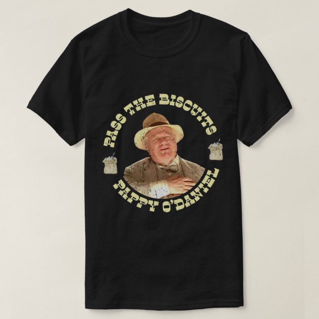 Camiseta Pass the Biscuits - Pappy O_Daniel - Pappy Odaniel (Diseño del anverso)