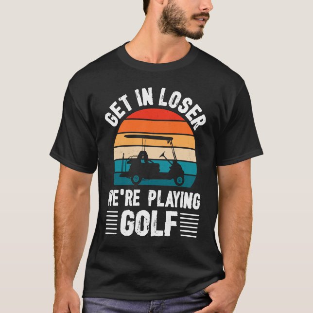 Camiseta Passionate Golf Cart Driver Golfer Golf Player  Go (Anverso)