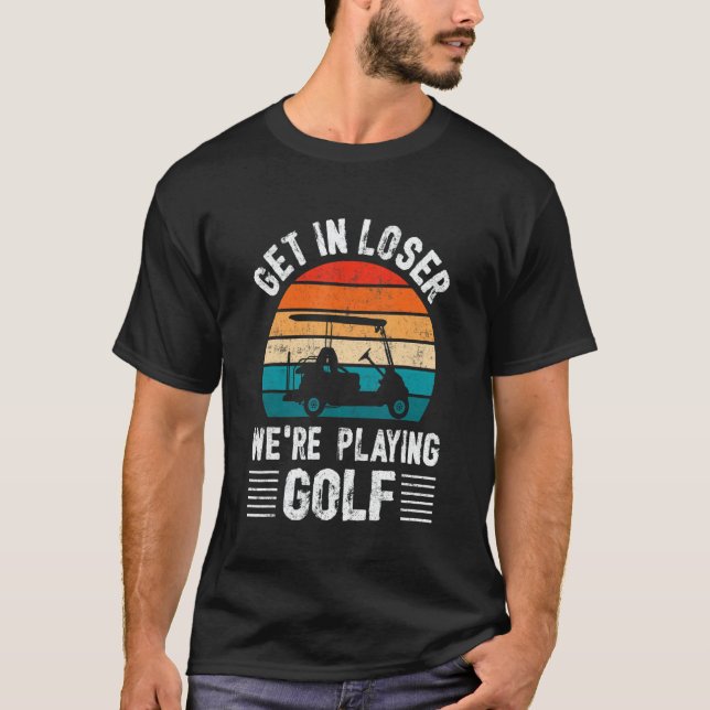 Camiseta Passionate Golf Cart Driver Golfer Golf Player  Go (Anverso)