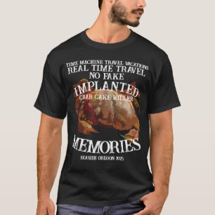 Camiseta Pastel de cangrejo asesino de viaje en máquina en