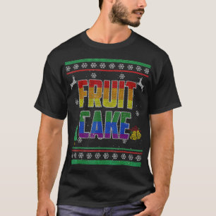 Camiseta Pastel de fruta LGBT Orgullo gay Navidades feos su