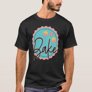 Camiseta Pastel de pan Chef Baker Cupcakes Pastel de pan