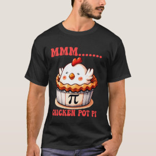 Camiseta Pastel De Pollo MMM Chistes Divertidos De Matemáti
