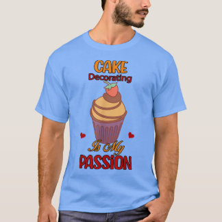 Camiseta Pastel decorando la pasión haciendo Chiste sarcást