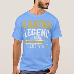 Camiseta Pasteles de pan Leyenda para bollería Pasteles de 