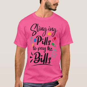 Camiseta Pastillas para pagar las facturas