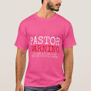 Camiseta Pastor Advertencia Iglesia Religiosa Jesús Gracios