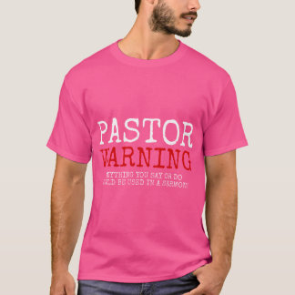 Camiseta Pastor Advertencia Iglesia Religiosa Jesús Gracios