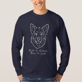 Camiseta Pastor Alemán, Construido para Proteger, Nacido pa