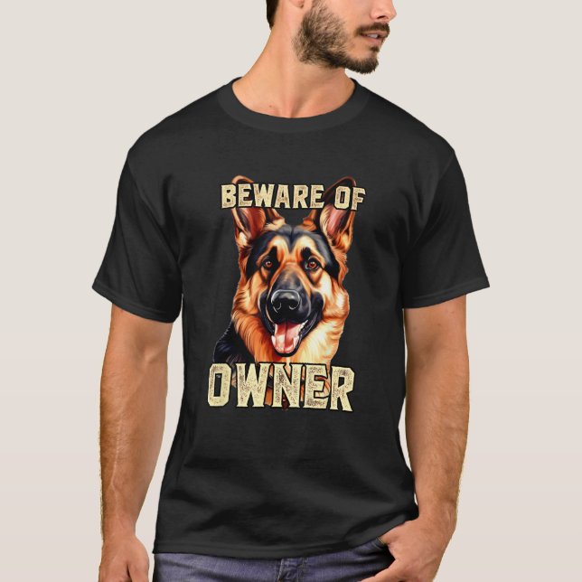 Camiseta Pastor Alemán Cuidado con el Dueño  Dueños de Perr (Anverso)