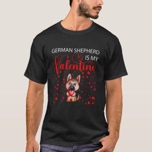 Camiseta Pastor Alemán Es Mi San Valentín Día De San Valent