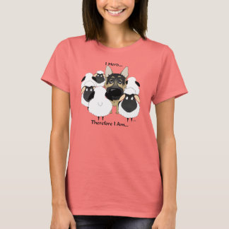 Camiseta Pastor Alemán - Me Rebaño... Por Lo Tanto Soy Cami