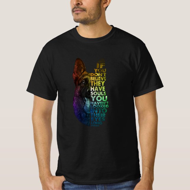 Camiseta Pastor alemán si no crees en sus ojos (Anverso)
