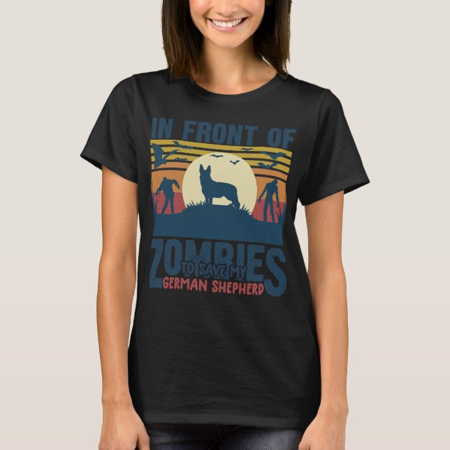 Camiseta Pastor Alemán Te Empuja Frente A Zombies Gsd D (Anverso)