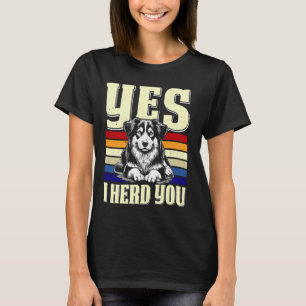Camiseta Pastor australiano SÍ TE OÍ Dueño De Perro Aussi