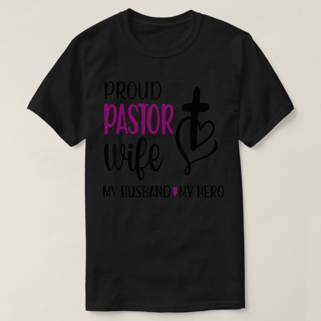 Camiseta Pastor Orgulloso Esposa De La Iglesia Del Pastor E (Diseño del anverso)