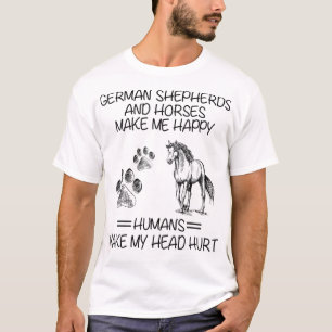 Camiseta Pastores Y Caballos Alemanes Me Hacen Felices Huma