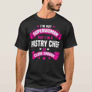 Camiseta Pastry Chef cocinó para el cumpleaños de chef (muj