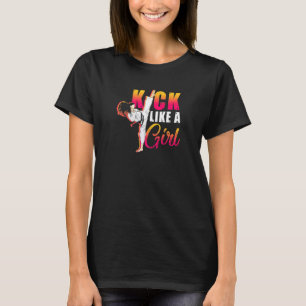 Camiseta Pateo Como Un Chica De Kickboxing Chica Karate