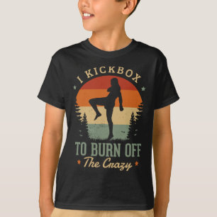Camiseta Pateo para quemar lo loco para un kickboxer Ki