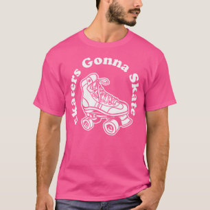 Camiseta Patinadores Van a Patinar Funny Roller Derby