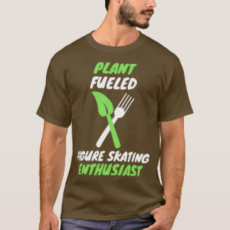 Camiseta Patinaje artístico alimentado por plantas
