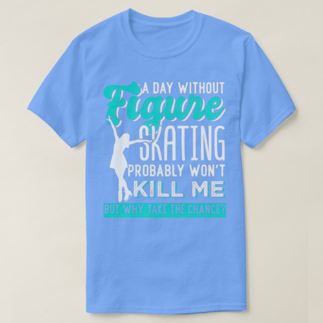 Camiseta Patinaje artístico todos los días deportes de invi (Diseño del anverso)