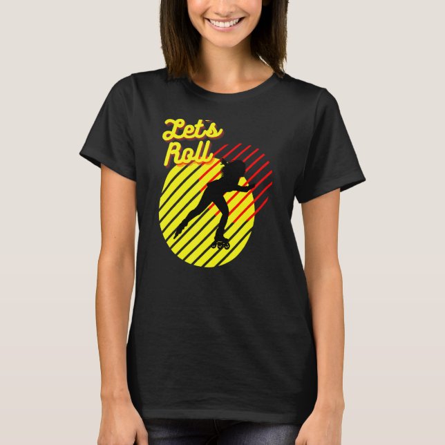 Camiseta Patinaje de patinaje retro de 80's 70's Let's Roll (Anverso)