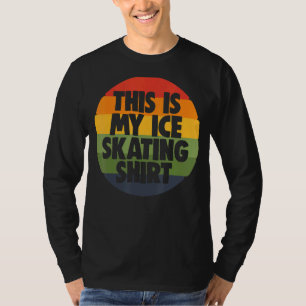 Camiseta Patinaje Hielo Hielo Esta Es Mi Patinaje Hielo
